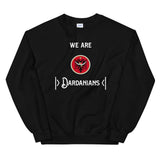 We Are Dardanians Sweatshirt