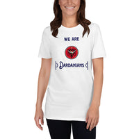 We Are Dardanians T-Shirt