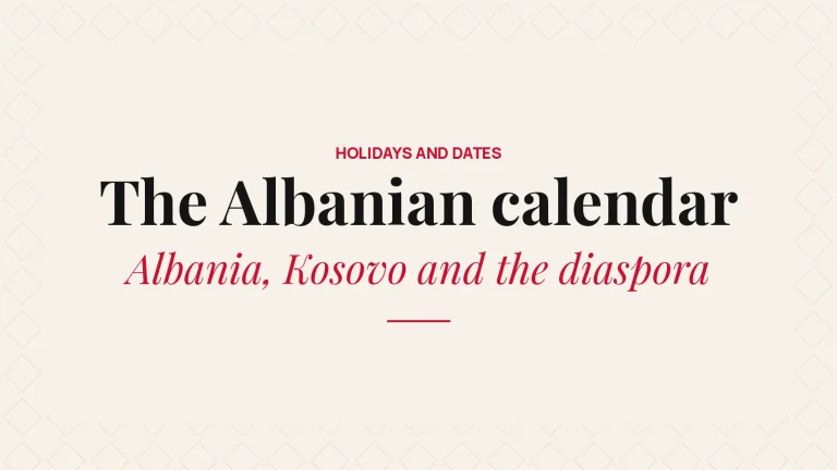 The Albanian holidays calendar